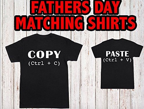 Copy and Paste - Father Son matching shirts - TWO SHIRTS - Funny Dad B ...